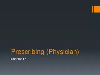 Prescribing (Physician)