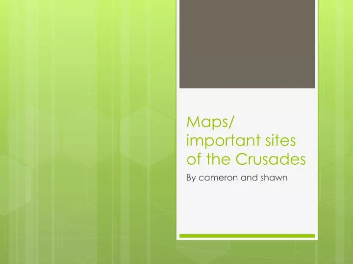 maps important sites of the crusades