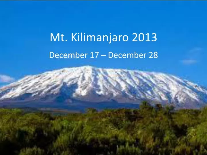 mt kilimanjaro 2013