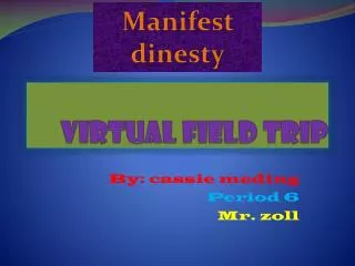 Virtual field trip