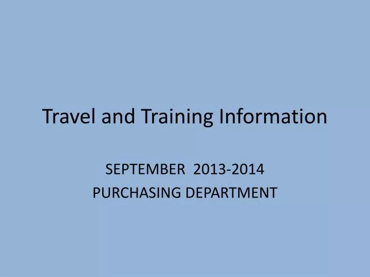 travel and training information