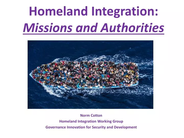 homeland integration missions and authorities