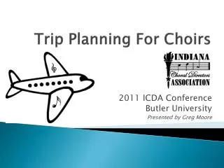 Trip Planning For Choirs