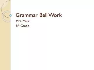 Grammar Bell Work