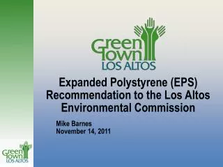 Expanded Polystyrene (EPS) Recommendation to the Los Altos Environmental Commission