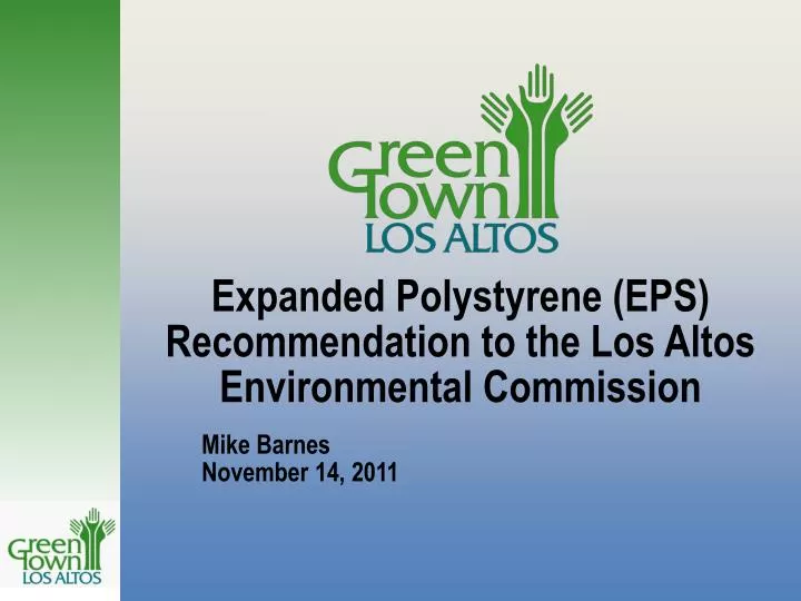 expanded polystyrene eps recommendation to the los altos environmental commission