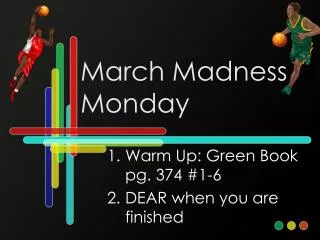 March Madness Monday