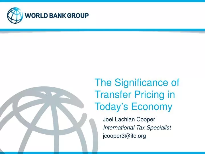 the significance of transfer pricing in today s economy