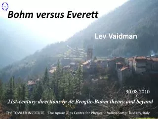 Bohm versus Everett