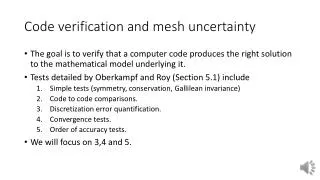 Code verification and mesh uncertainty