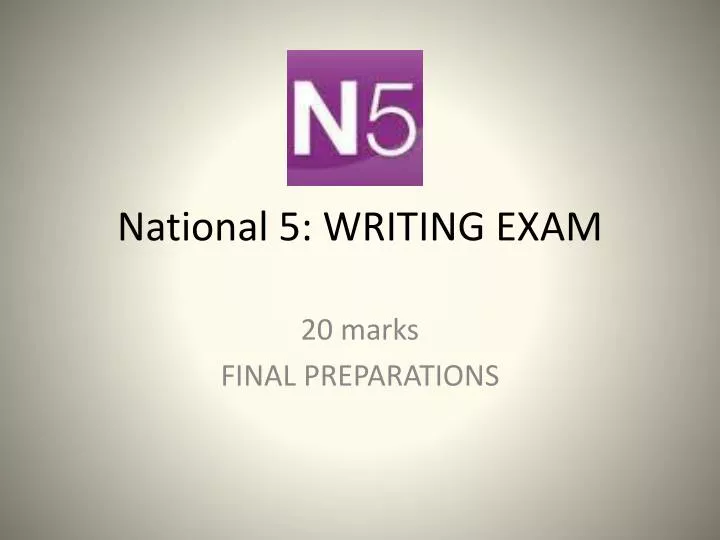 national 5 writing exam