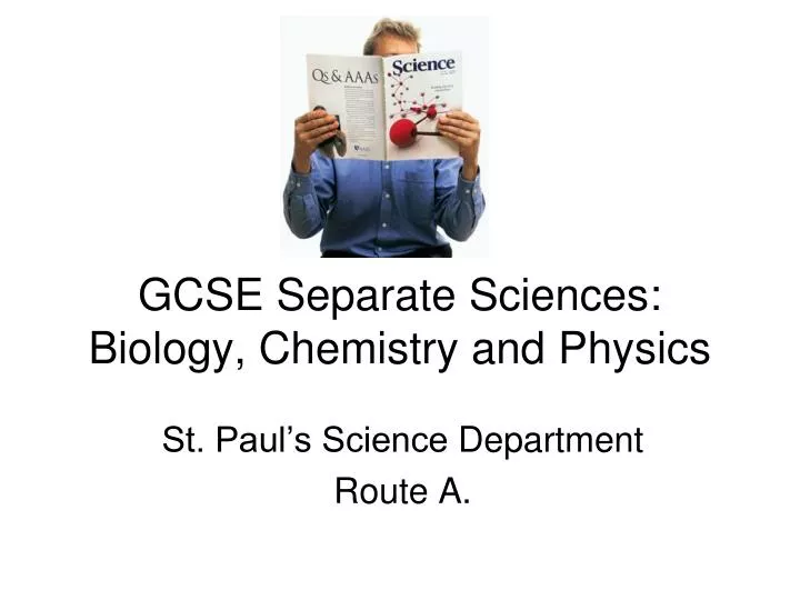 gcse separate sciences biology chemistry and physics