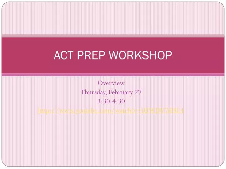 act prep workshop