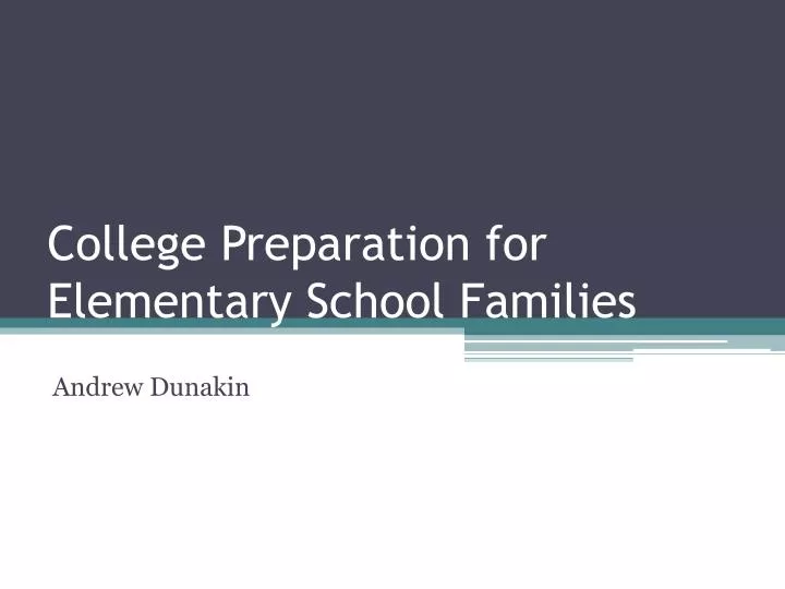 college preparation for elementary school families