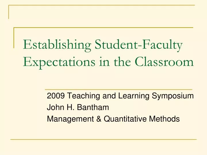 establishing student faculty expectations in the classroom