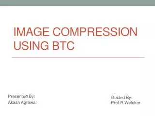 Image Compression using btc