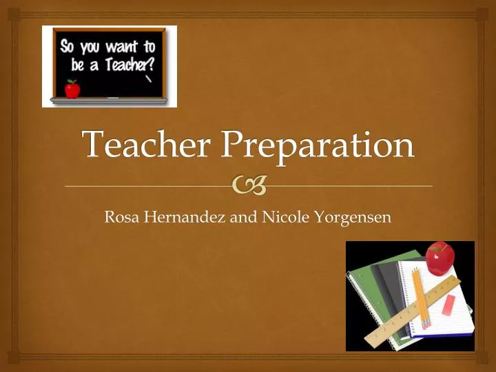 teacher preparation