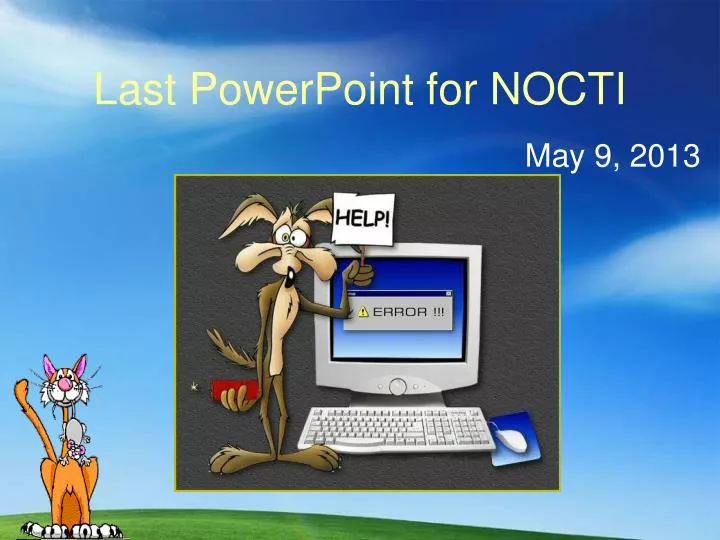 last powerpoint for nocti