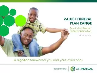 VALUE+ FUNERAL PLAN RANGE