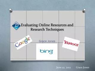 Evaluating Online Resources and Research Techniques