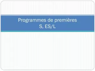 programmes de premi res s es l