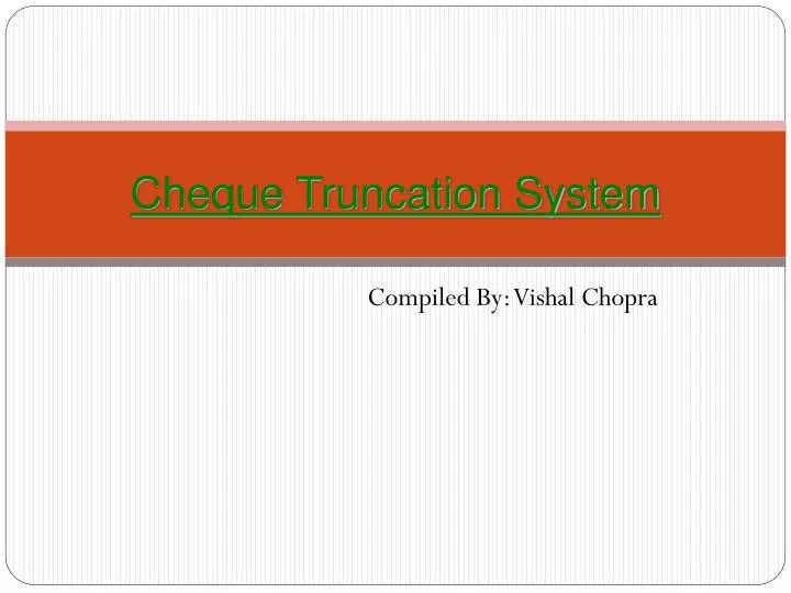 cheque truncation system