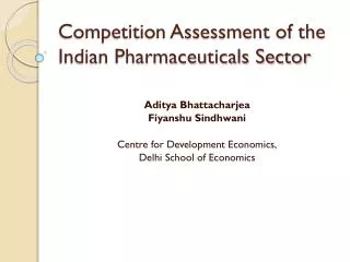 Competition Assessment of the Indian Pharmaceuticals Sector