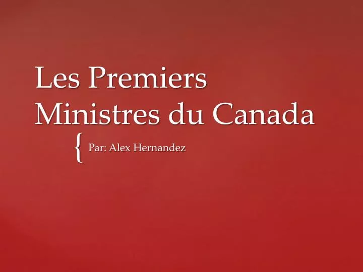 les premiers ministres du canada