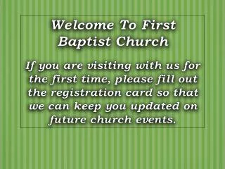 Welcome To First Baptist Church