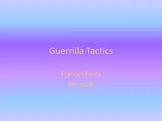 guerrilla tactics