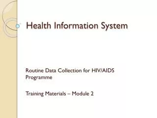 Health Information System