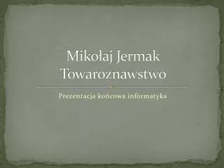 miko aj jermak towaroznawstwo