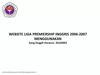 WEBSITE LIGA PREMIERSHIP INGGRIS 2006-2007 MENGGUNAKAN Aang Singgih Haryono. 30104002