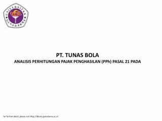 PT. TUNAS BOLA ANALISIS PERHITUNGAN PAJAK PENGHASILAN (PPh) PASAL 21 PADA