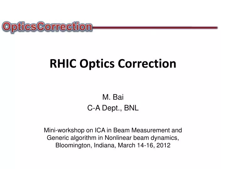 rhic optics correction