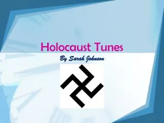 Holocaust Tunes