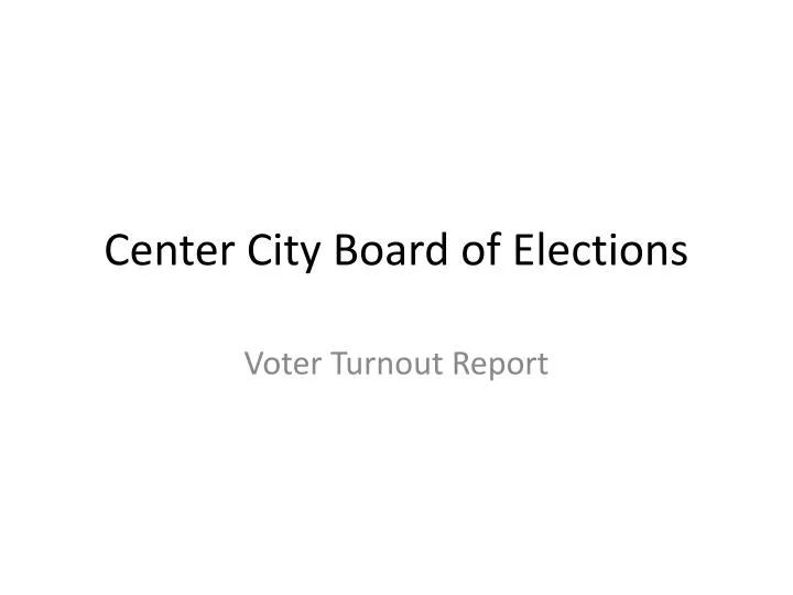 center city board of elections