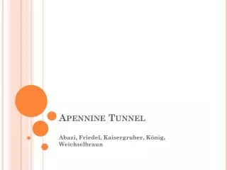 Apennine Tunnel
