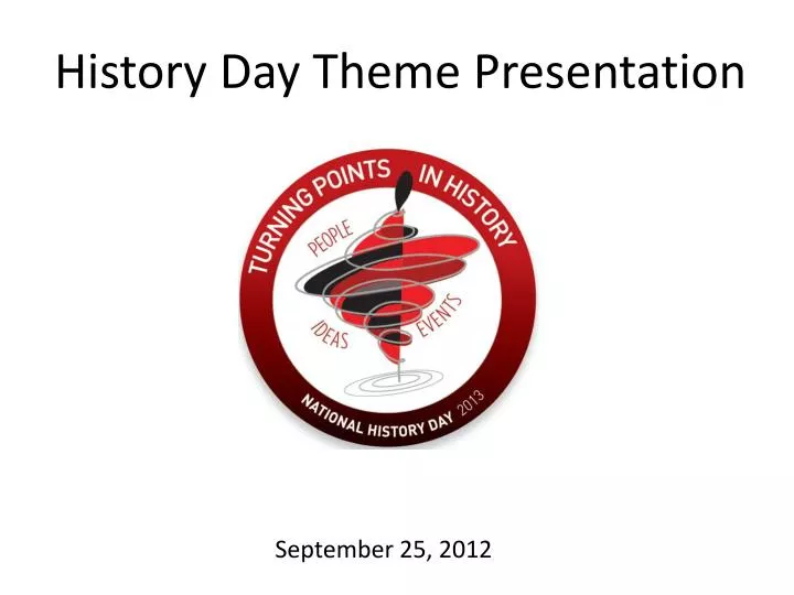 history day theme presentation