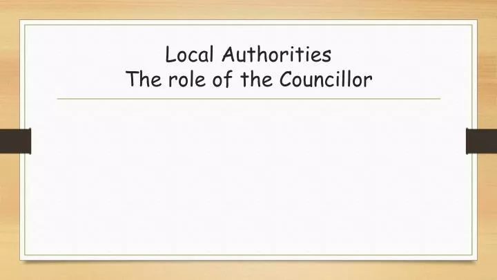 local authorities the role of the councillor