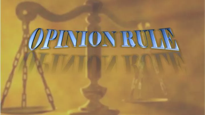 opinion rule