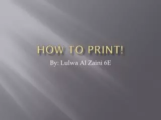 How to print!