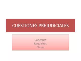 cuestiones prejudiciales