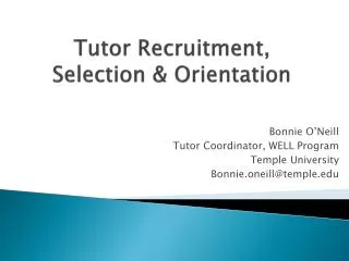 Tutor Recruitment, Selection &amp; Orientation