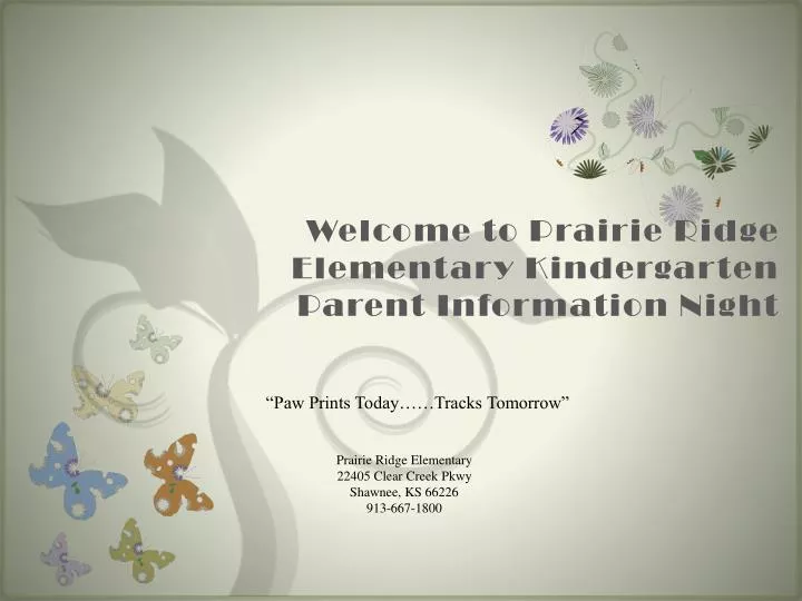welcome to prairie ridge elementary kindergarten parent information night