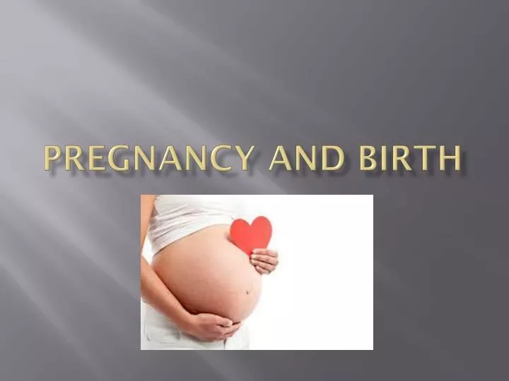 pregnancy and birth