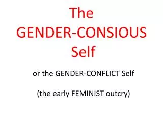 The GENDER-CONSIOUS Self