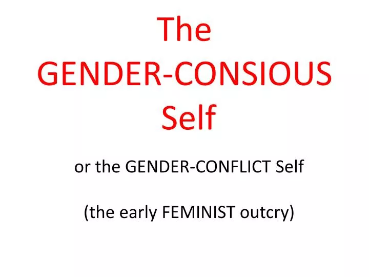 the gender consious self