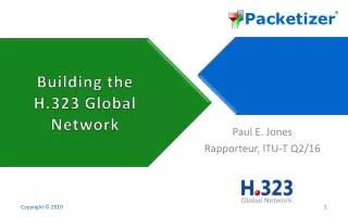 Building the H.323 Global Network