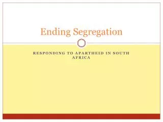 Ending Segregation